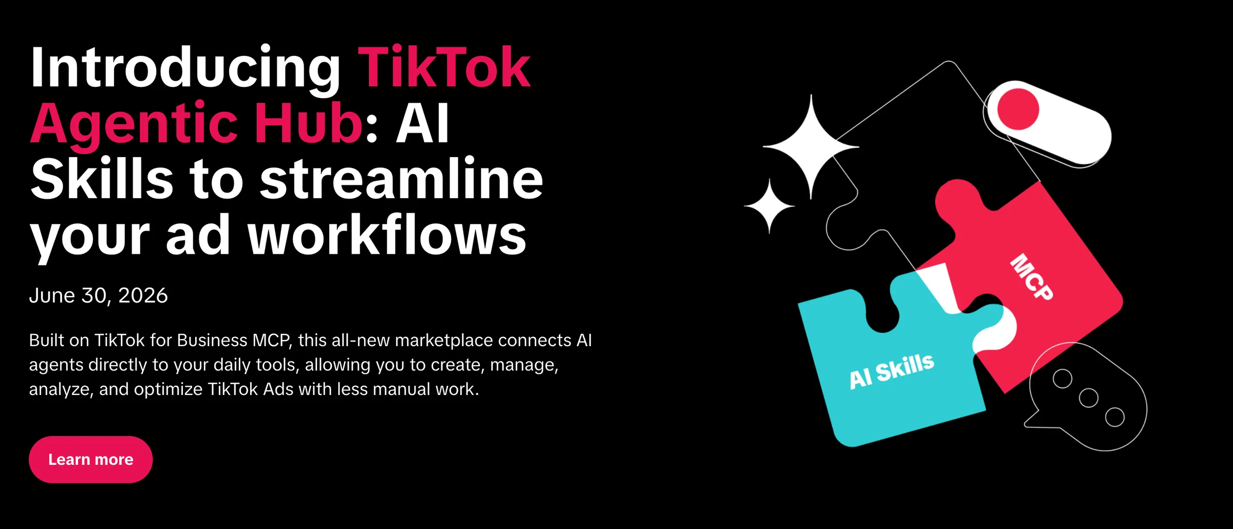 TikTok Agentic Hub