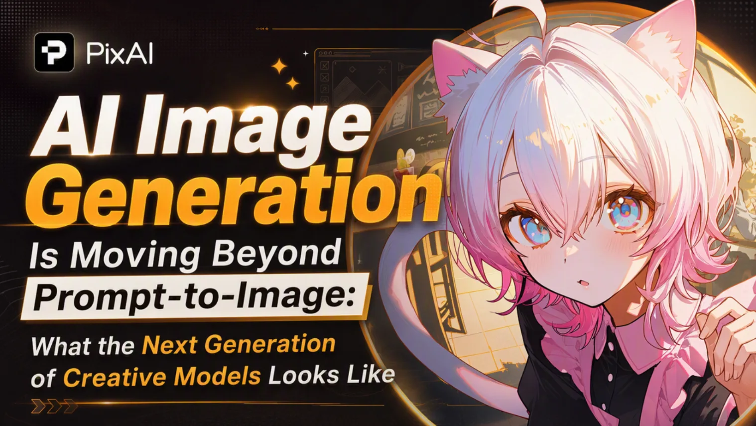 AI Image Generation Is Moving Beyond Prompt-to-Image: What the Next Generation of Creative Models Looks Like