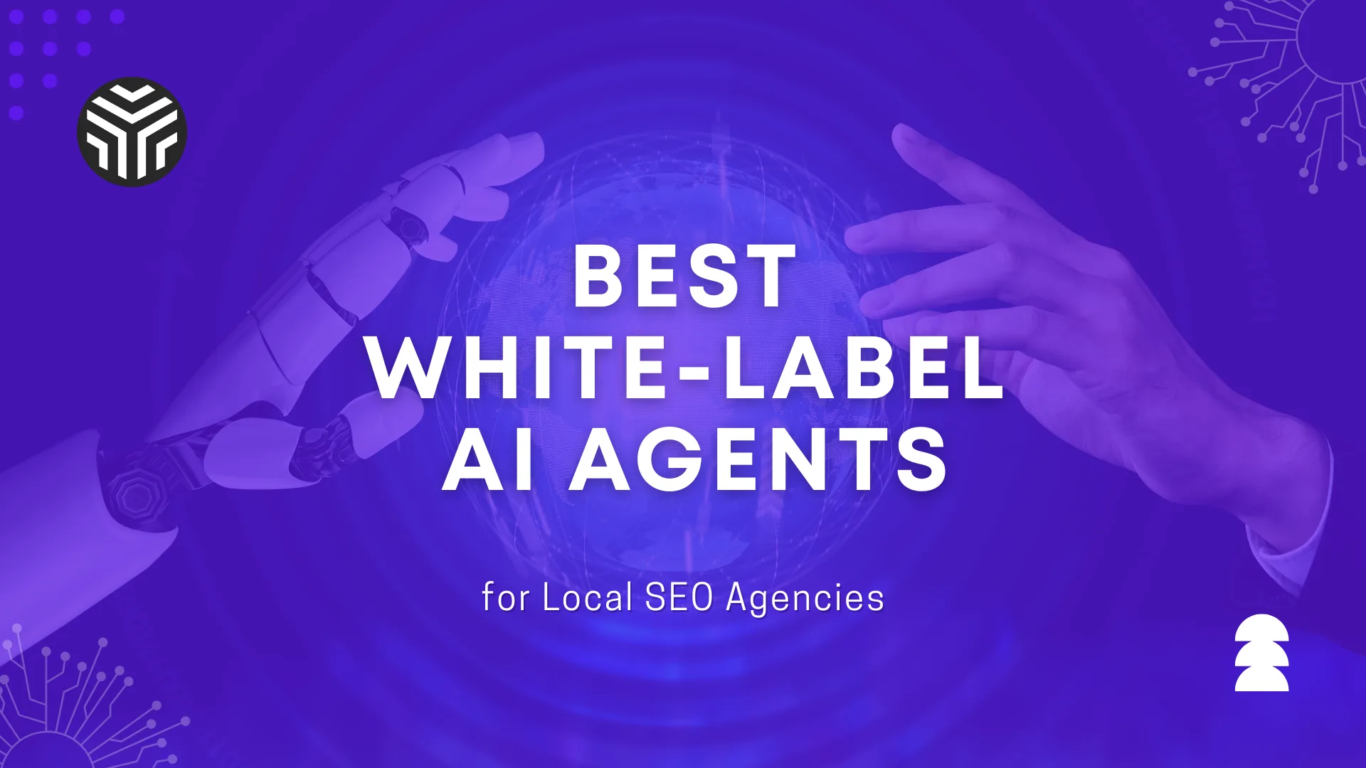 Best White Label AI Agents for Local SEO Agencies